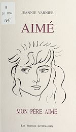Télécharger le livre :  Aimé, mon père aimé