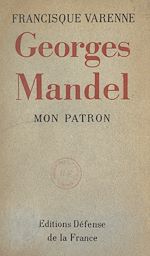 Télécharger le livre :  Mon patron, Georges Mandel