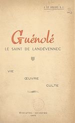 Télécharger le livre :  Guénolé, le saint de Landévennec