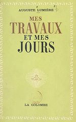 Télécharger le livre :  Mes travaux et mes jours