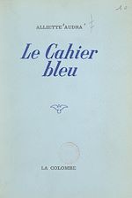 Download this eBook Le cahier bleu