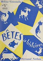 Télécharger le livre :  Bêtes à histoires