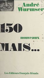 Télécharger le livre :  Cent cinquante nouveaux mais...