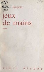 Download this eBook Jeux de mains