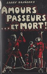 Télécharger le livre :  Amours... passeurs... et mort !