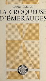 Télécharger le livre :  La croqueuse d'émeraudes