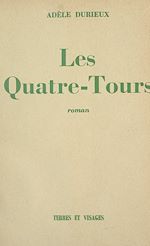 Télécharger le livre :  Les Quatre-Tours