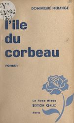 Télécharger le livre :  L'île du corbeau
