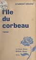 Télécharger le livre :  L'île du corbeau