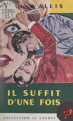 Télécharger le livre :  Il suffit d'une fois