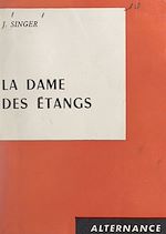 Download this eBook La dame des étangs