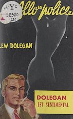 Télécharger le livre :  Dolegan est sentimental
