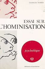 Télécharger le livre :  Essai sur l'hominisation