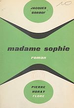 Télécharger le livre :  Madame Sophie