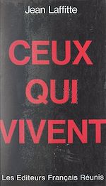 Télécharger le livre :  Ceux qui vivent