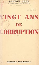 Télécharger le livre :  Vingt ans de corruption