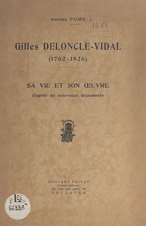 Téléchargez le livre :  Gilles Deloncle-Vidal, 1762-1826
