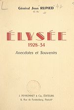 Télécharger le livre :  Élysée, 1928-34