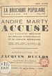 Télécharger le livre :  André Marty accuse les fascistes insulteurs des brigades internationales et de l'Espagne républicaine
