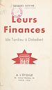 Télécharger le livre :  Leurs finances (de Tardieu à Daladier)