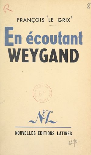 Download the eBook: En écoutant Weygand
