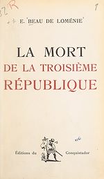 Télécharger le livre :  La mort de la Troisième République