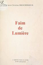 Télécharger le livre :  Faim de lumière