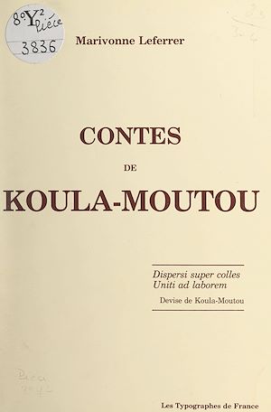 Téléchargez le livre :  Contes de Koula-Moutou