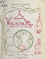 Télécharger le livre :  Viannette, filleule de Follereau, et son globe terrestre