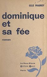 Télécharger le livre :  Dominique et sa fée