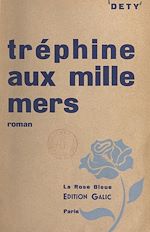 Télécharger le livre :  Tréphine aux mille mers (1)