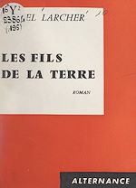 Download this eBook Les fils de la terre