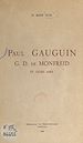 Télécharger le livre :  Paul Gauguin, G. D. de Monfreid et leurs amis