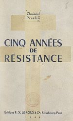 Télécharger le livre :  Cinq années de Résistance
