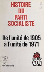 Télécharger le livre :  Histoire du Parti socialiste
