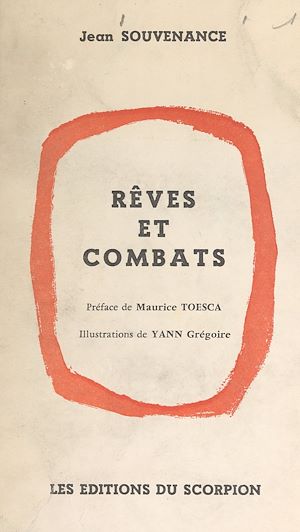 Téléchargez le livre :  Rêves et combats