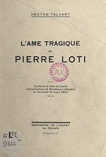 Télécharger le livre :  L'âme tragique de Pierre Loti