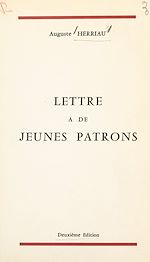 Télécharger le livre :  Lettre à de jeunes patrons