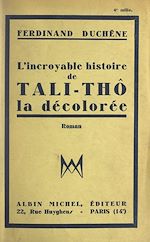 Download this eBook L'incroyable histoire de Tali-Thô, la décolorée