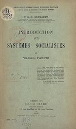 Télécharger le livre :  Introduction aux systèmes socialistes de Vilfredo Pareto