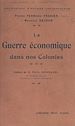 Télécharger le livre :  La guerre économique dans nos colonies