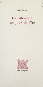 Télécharger le livre :  En attendant un jour de fête