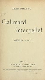Télécharger le livre :  Galimard interpelle !