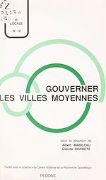 Télécharger le livre :  Gouverner les villes moyennes