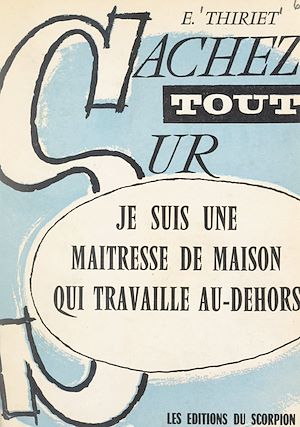 Download the eBook: Je suis une maîtresse de maison qui travaille au-dehors