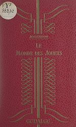 Télécharger le livre :  Le monde des jouets