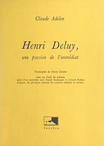 Télécharger le livre :  Henri Deluy, une passion de l'immédiat