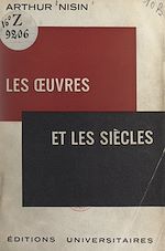 Télécharger le livre :  Les œuvres et les siècles