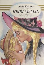 Télécharger le livre :  Heidi maman