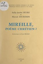 Télécharger le livre :  Mireille, poème chrétien ?